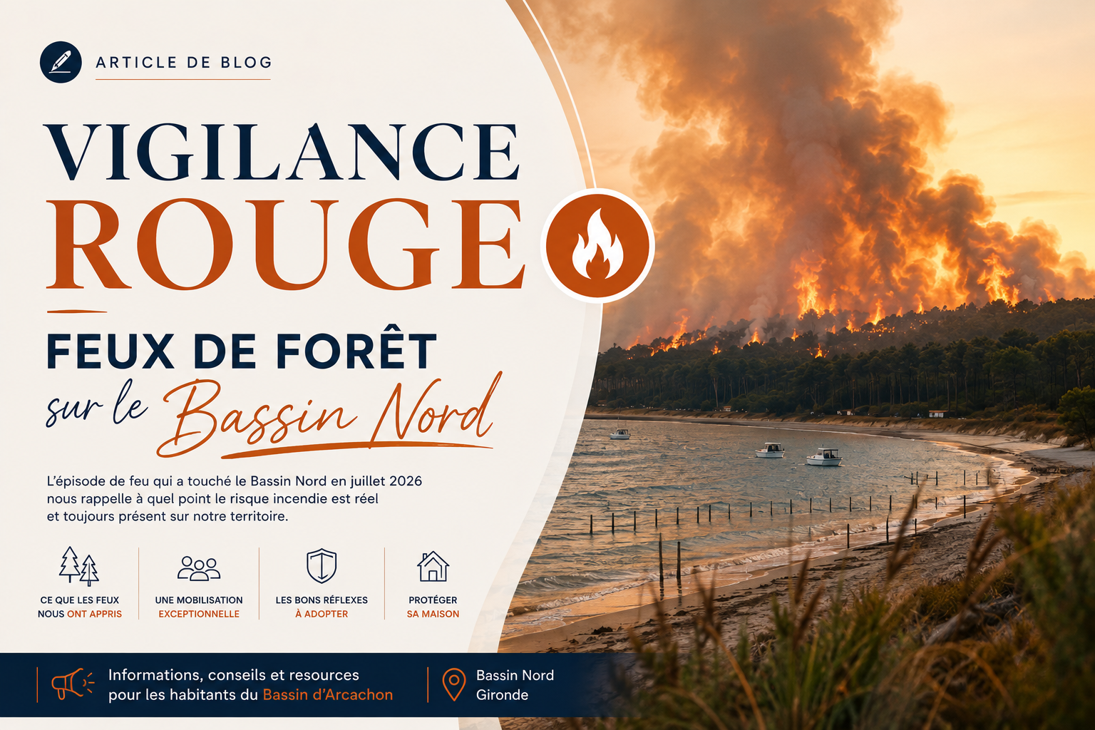 Vigilance rouge feu de forêt sur le Bassin Nord : incendie de forêt près du littoral, illustration de l'article sur la prévention et la protection des maisons